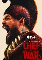 Вождь войны смотреть онлайн сериал 1 сезон